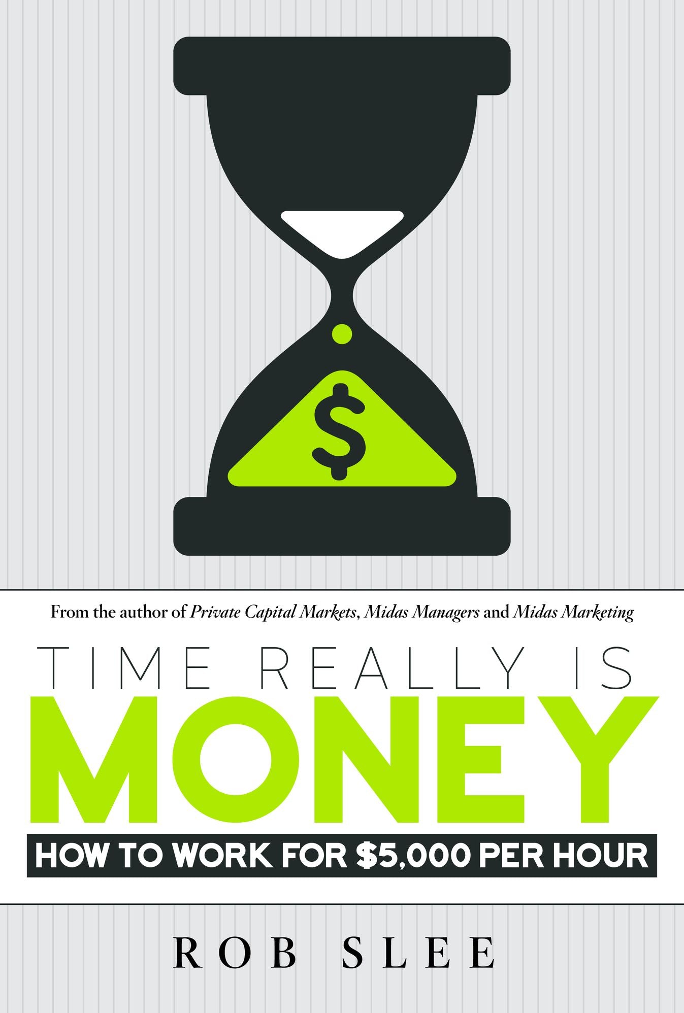 Time Really Is Money