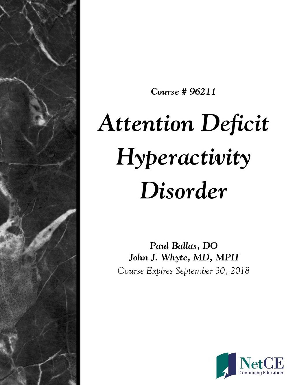 Attention Deficit Hyperactivity Disorder