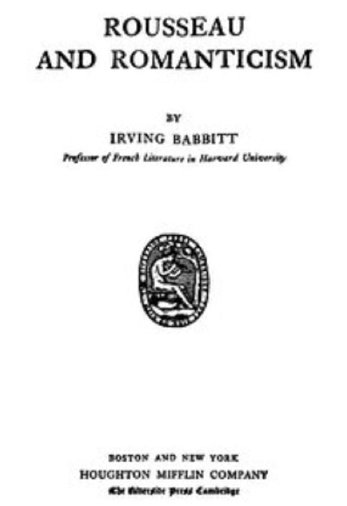 Rousseau and Romanticism (Unabridged)
