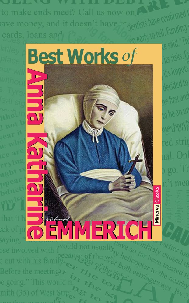 Best Works of Anne Catherine Emmerich
