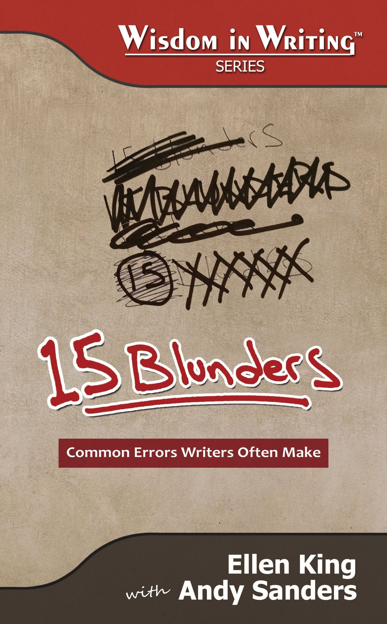 15 Blunders: Common Errors Writers Often Make