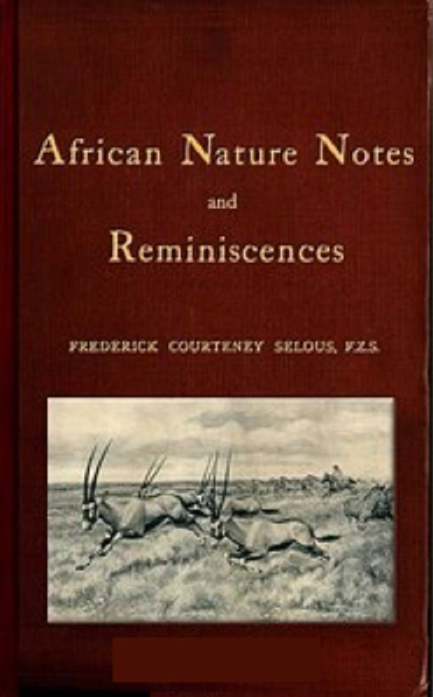 African Nature Notes and Reminiscences (Illustrated)