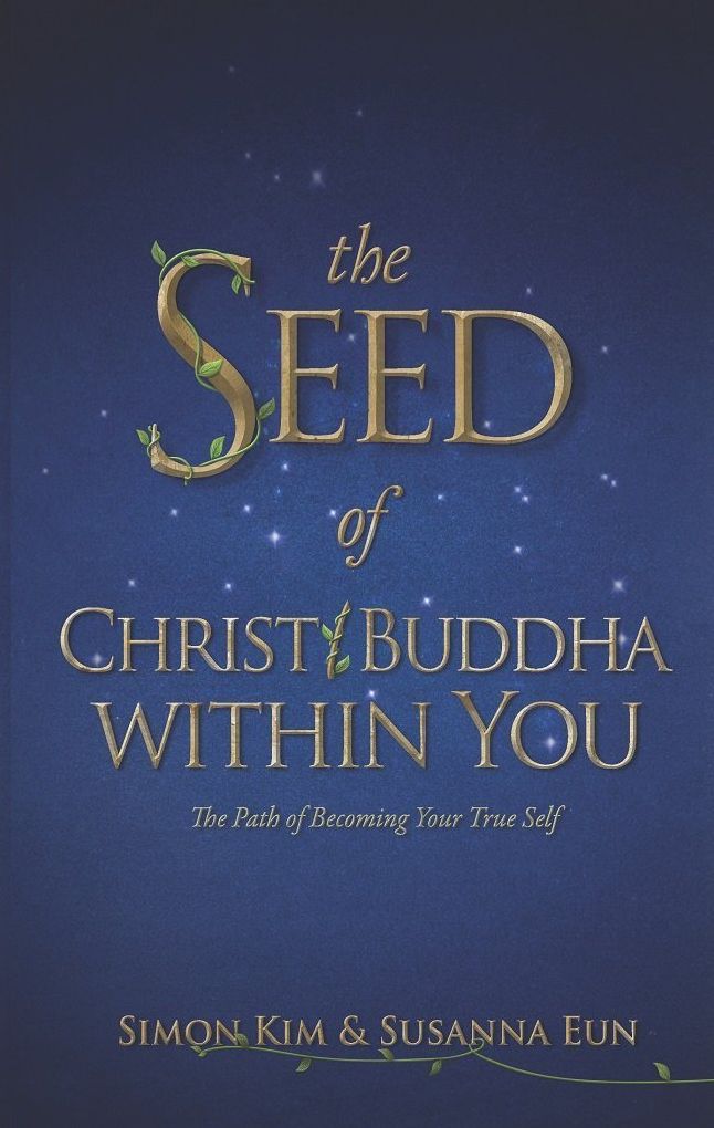 The Seed of Christ/Buddha within You