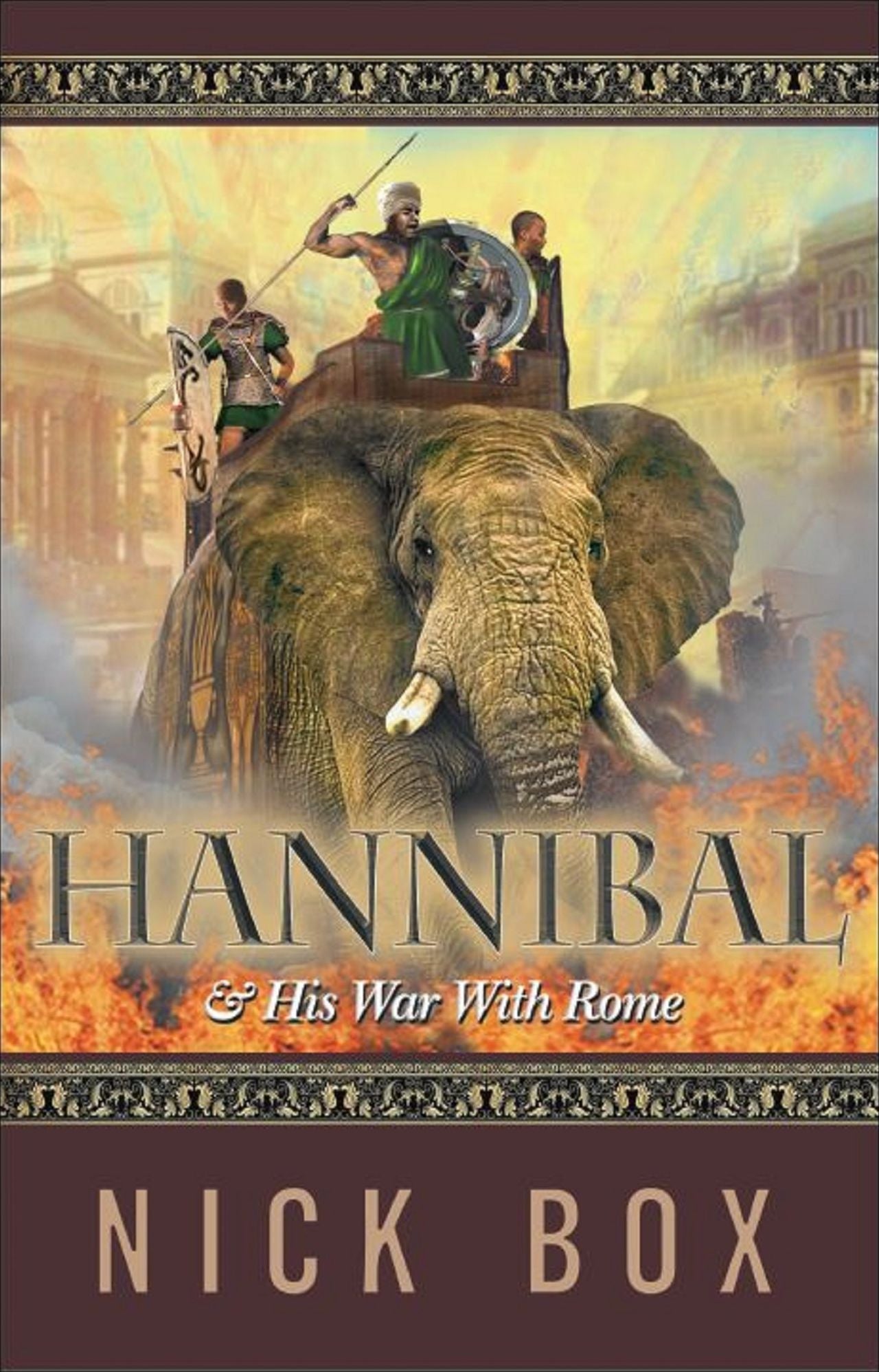 Hannibal "& His War With Rome"
