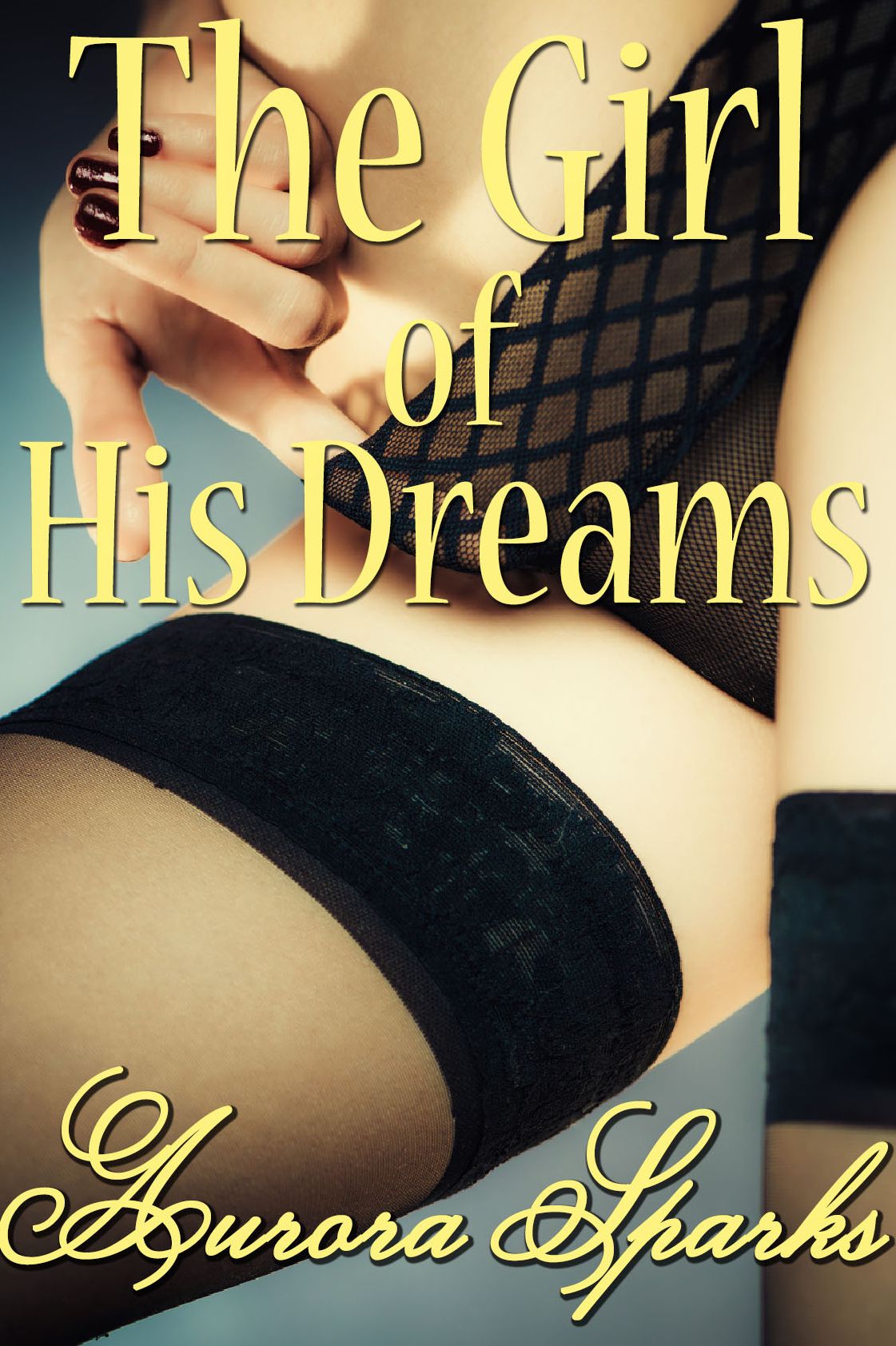 The Girl of His Dreams (Gender Transformation Supernatural Bondage Feminization Romance)