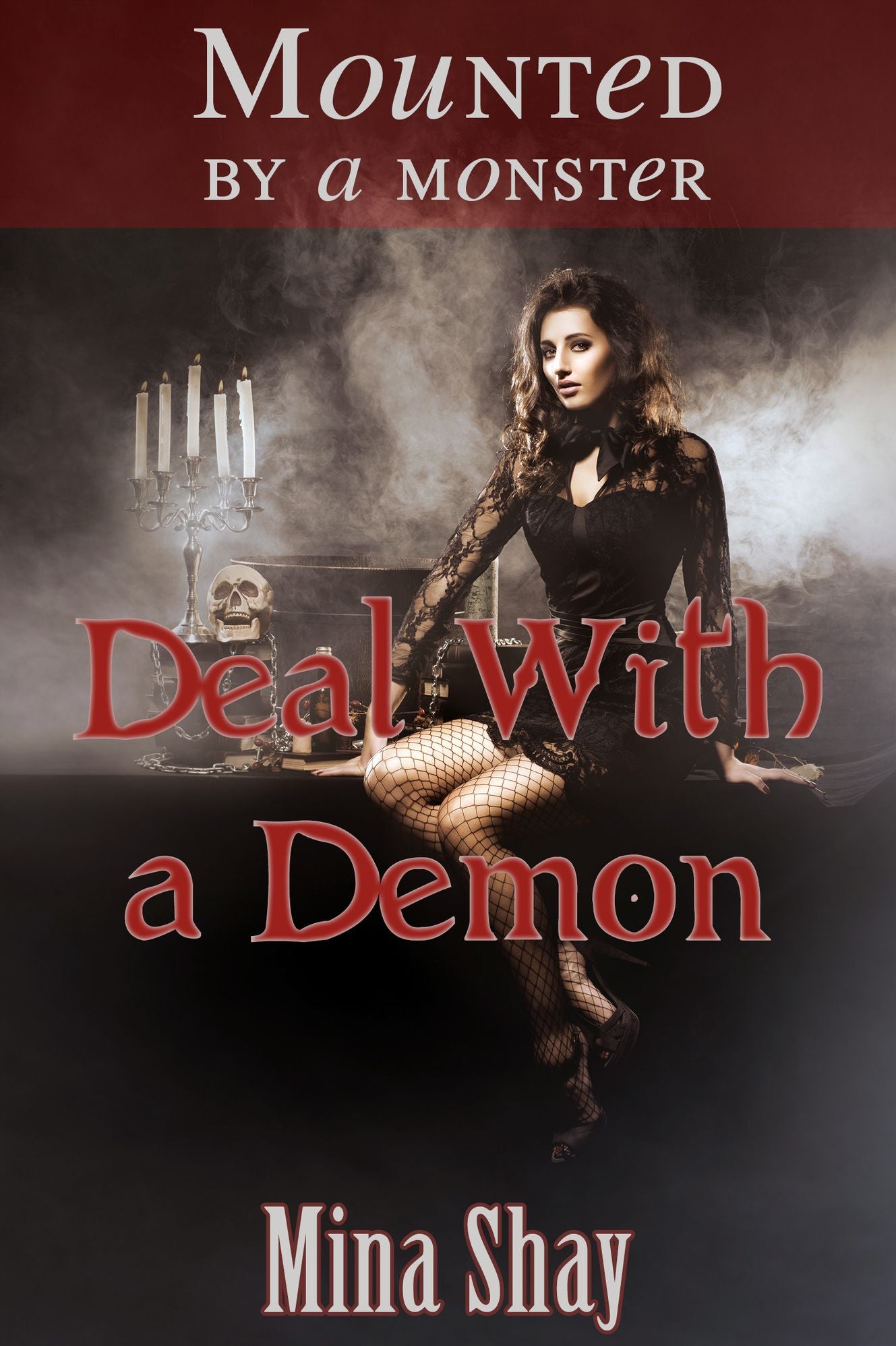 Mounted by a Monster: Deal With a Demon (Paranormal Erotica)