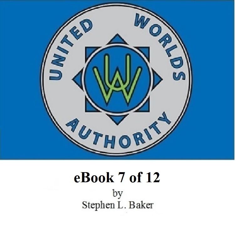 United Worlds Authority eBook 7of 12
