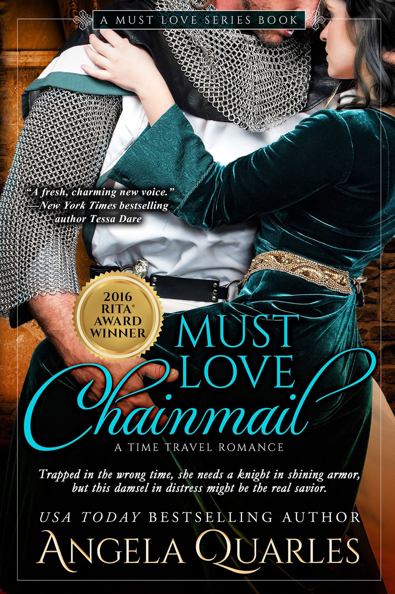 Must Love Chainmail: A Time Travel Romance