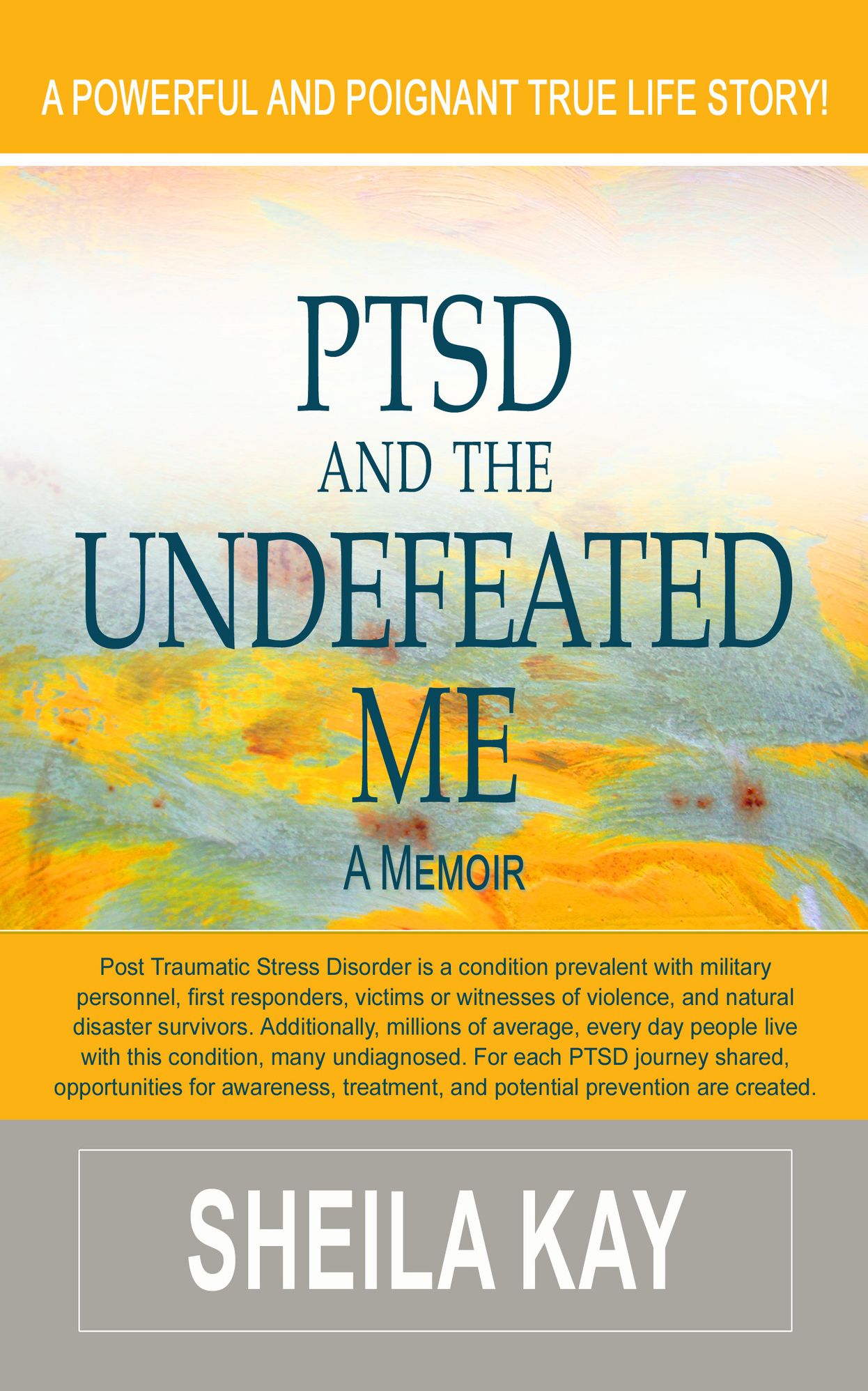 PTSD and the Undefeated Me