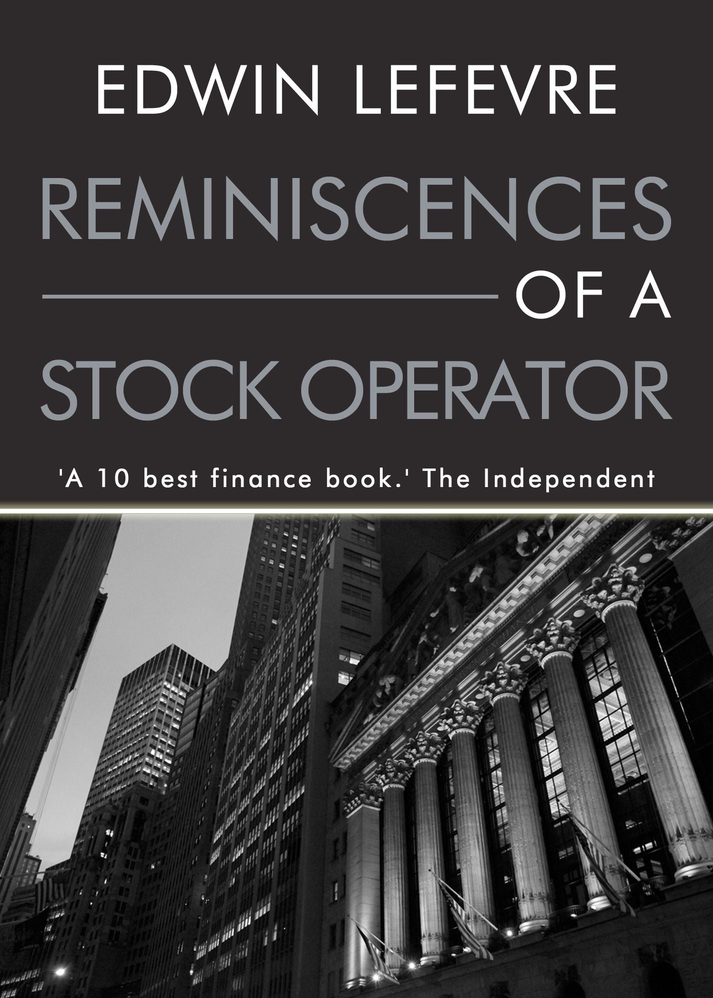 Reminiscences of a Stock Operator