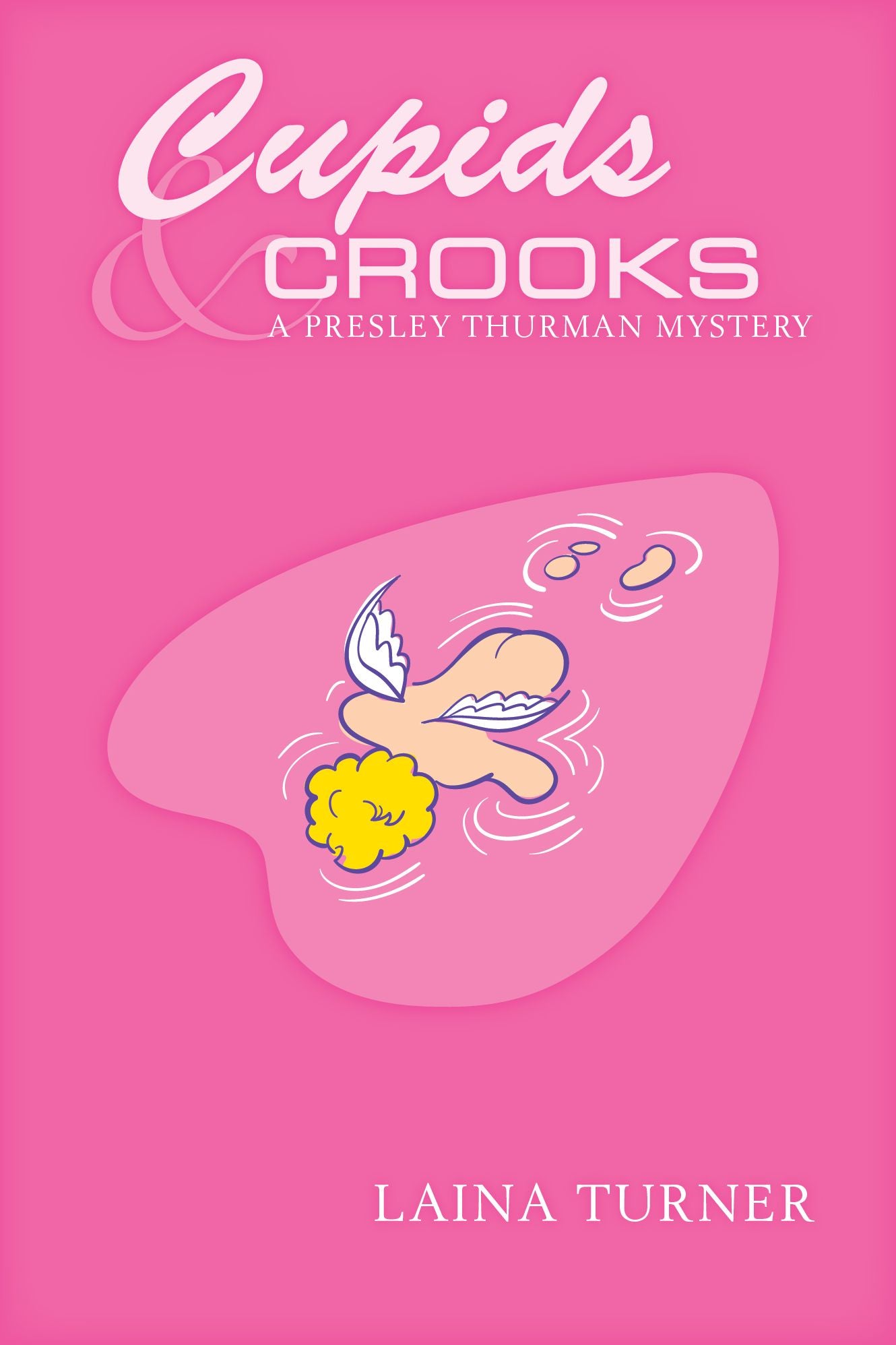Cupids & Crooks