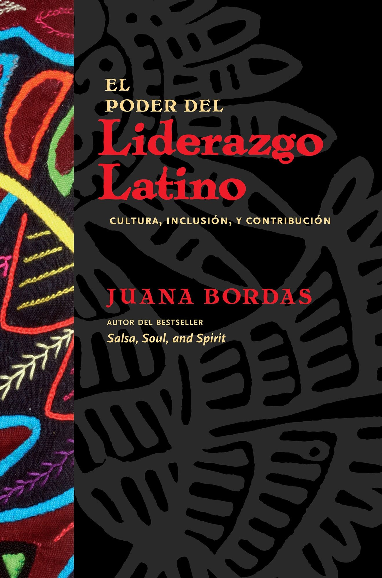 El Poder del Liderazgo Latino