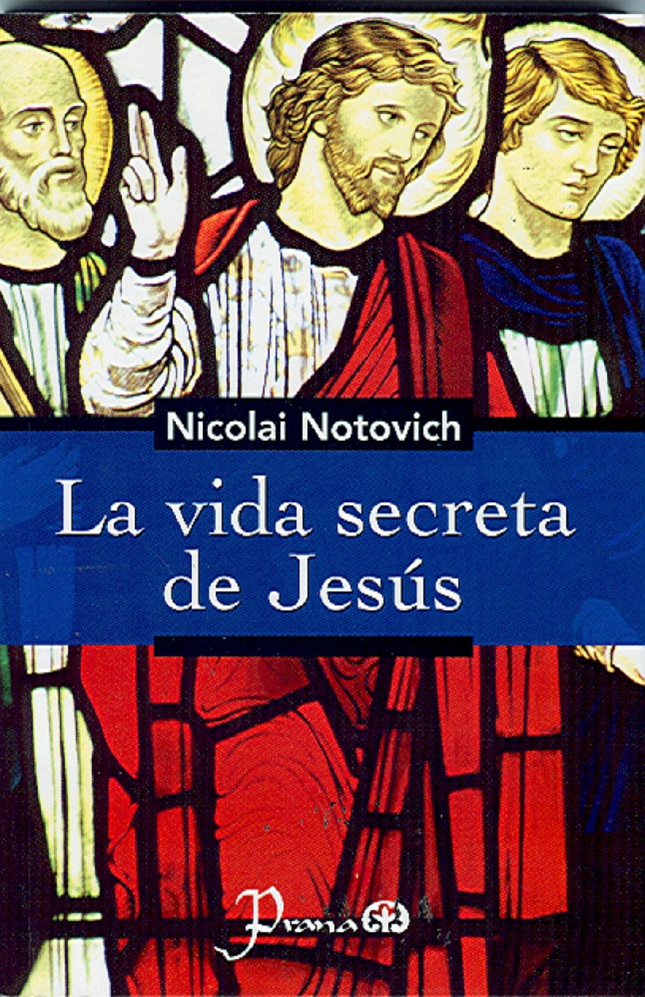 La vida secreta de Jesus