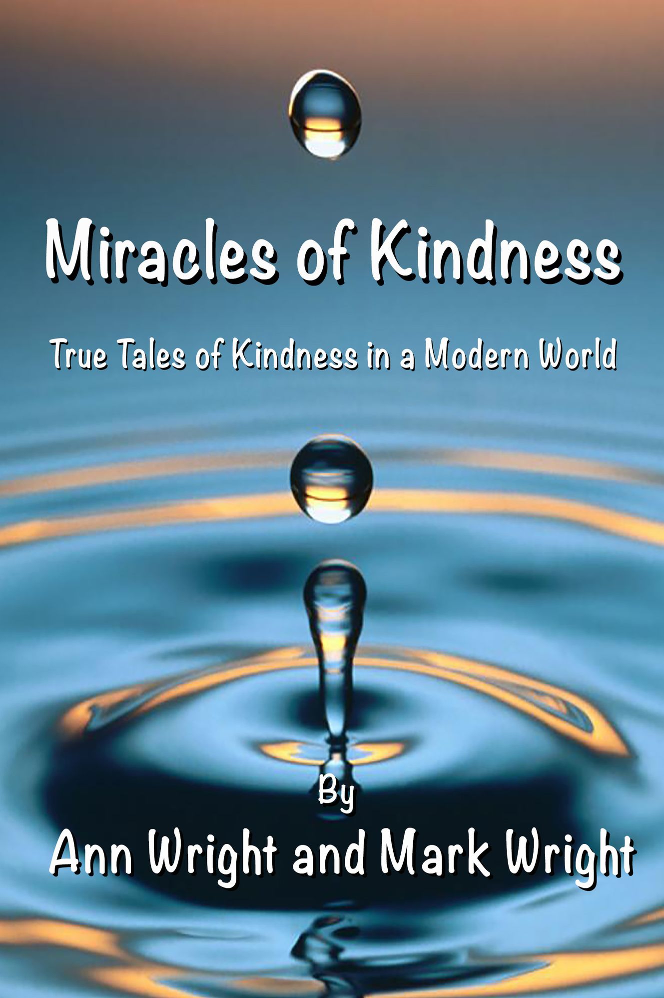 Miracles Of Kindness