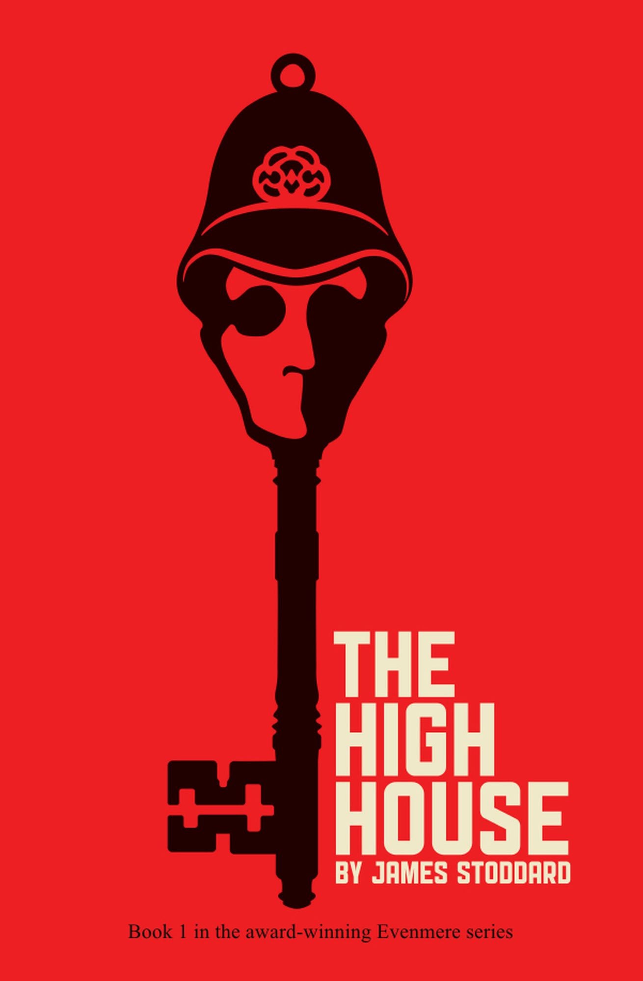 The High House: The Chronicles of Evenmere