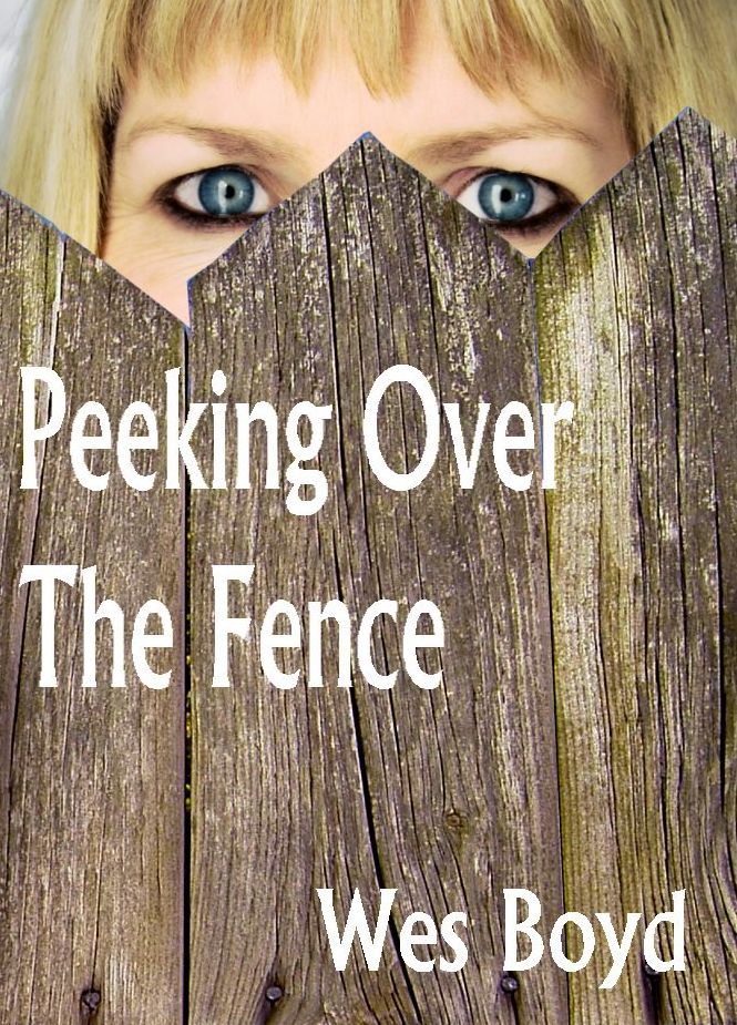 Peeking Over the Fence