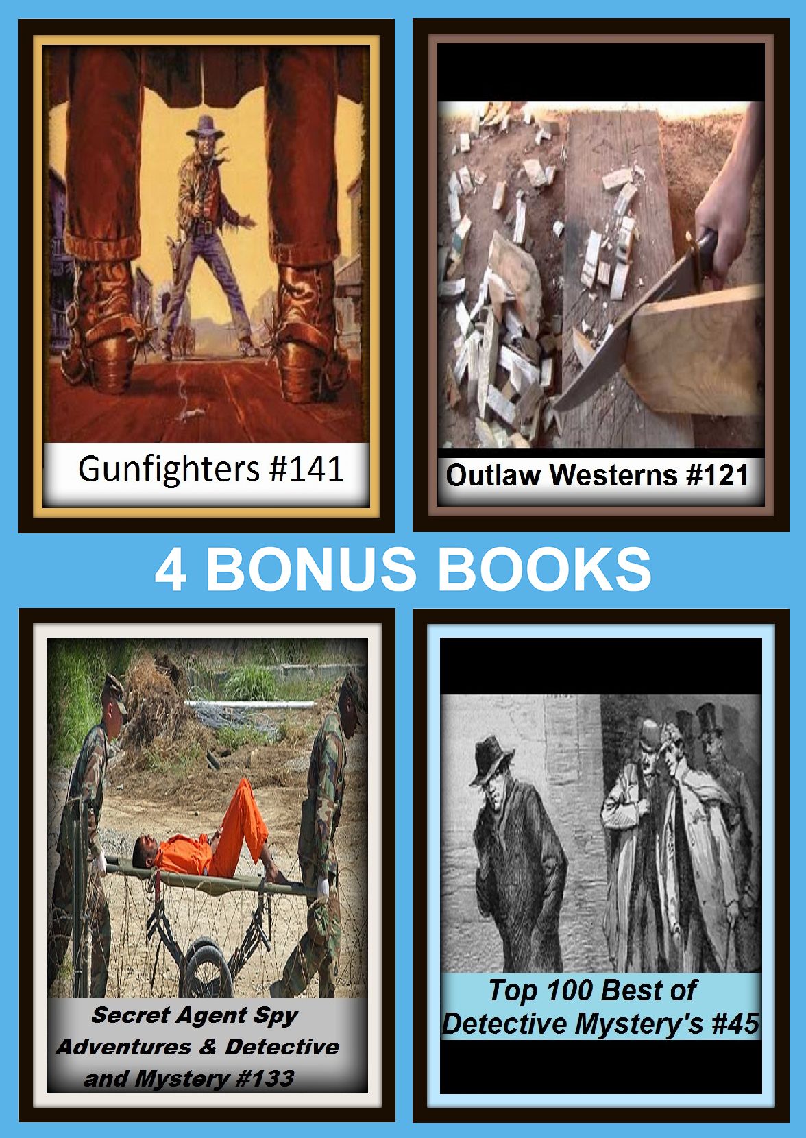 Detective: Four bonus books in one Bundle Crime's Best of Detective Mystery's #140, Detective and Mystery new for 2015 #134, Gunfighters #141, Outlaw Westerns #121