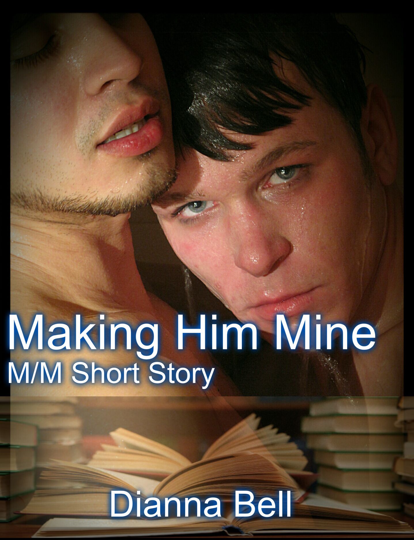 Making Him Mine
