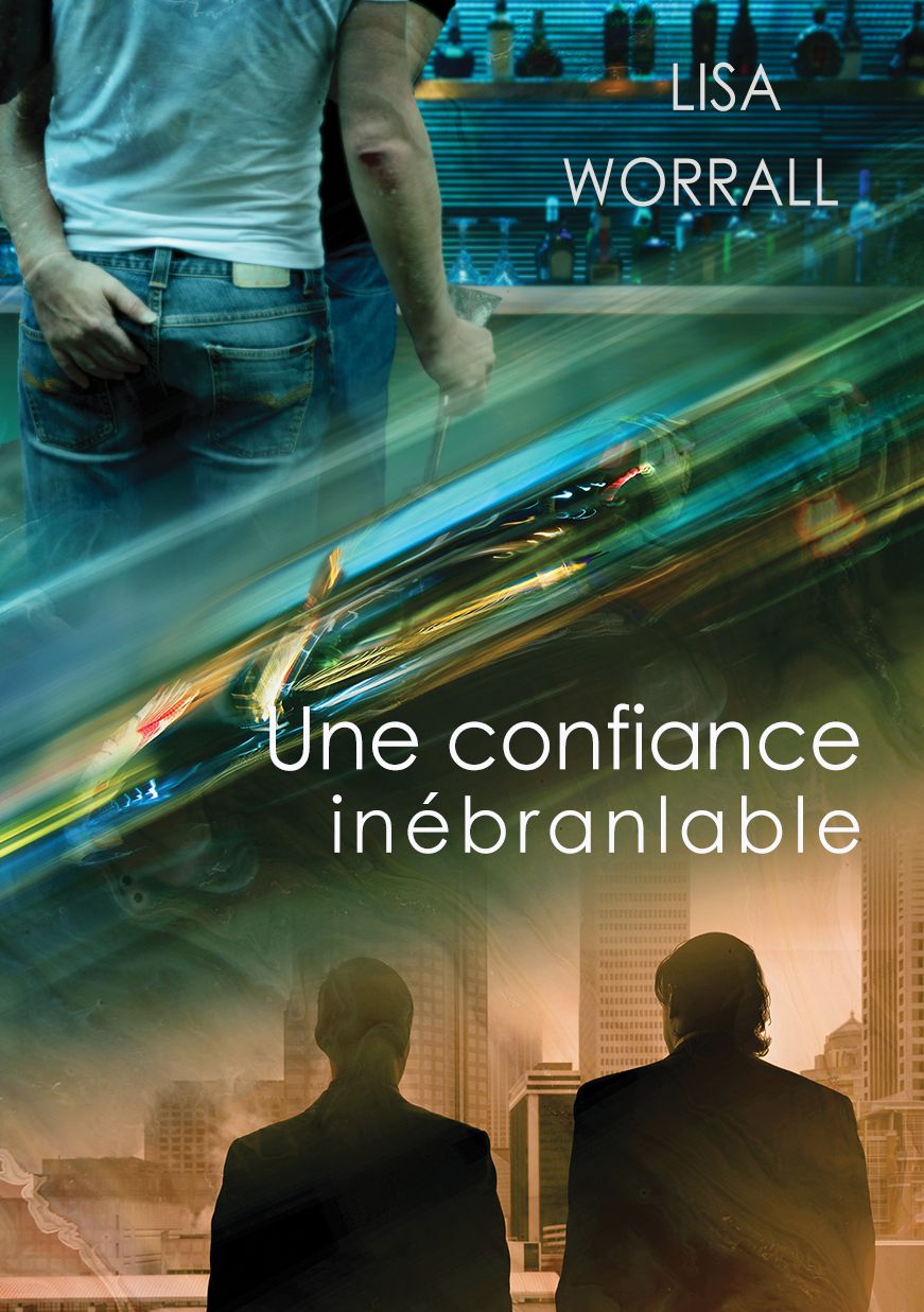 Une confiance inebranlable