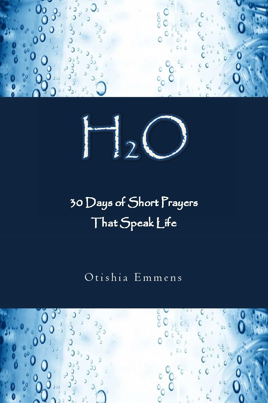 HO: 30 Days of Short Prayers That Speak Life