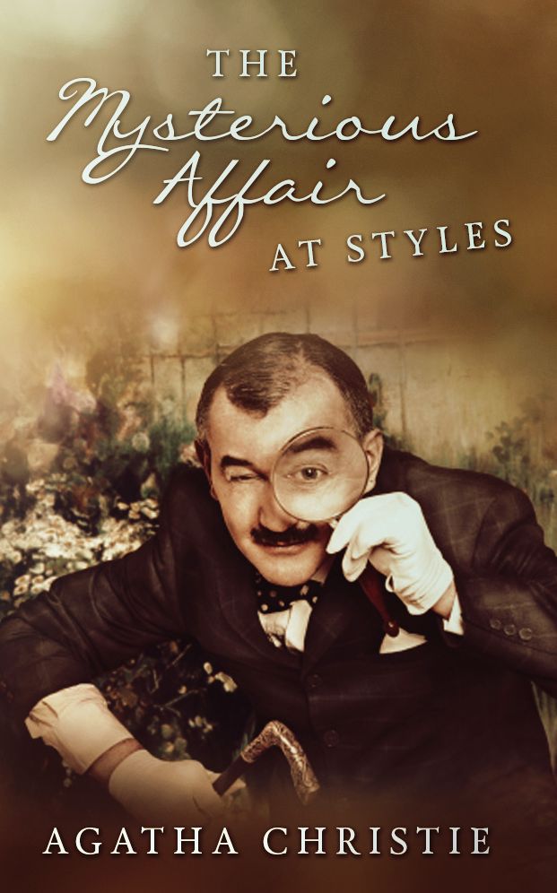 The Mysterious Affair at Styles (Hercule Poirot Series)