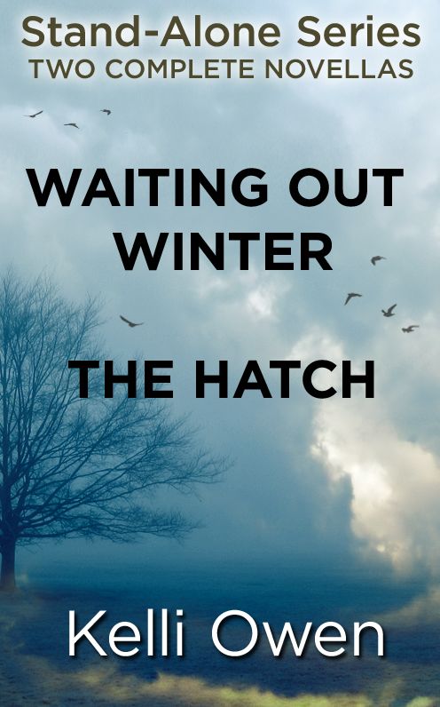 Stand-Alone Series Bundle: WAITING OUT WINTER and THE HATCH