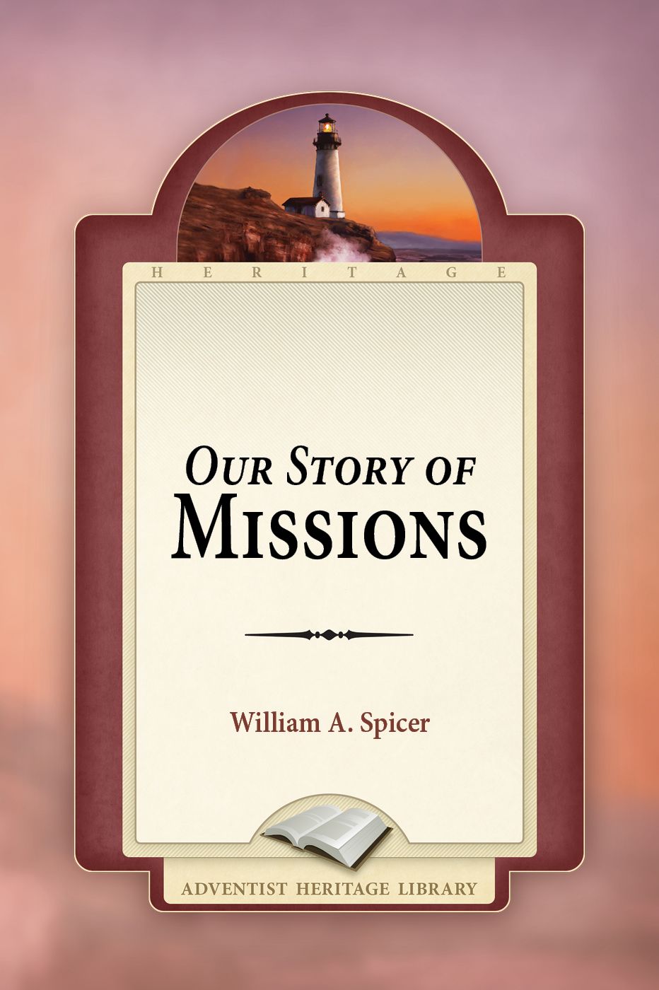 Our Story of Missions