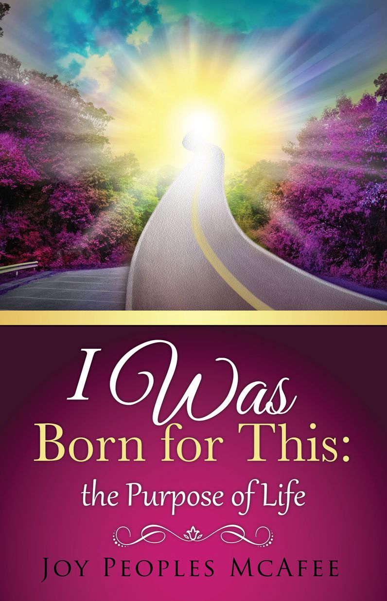 I Was Born for This: the Purpose of Life
