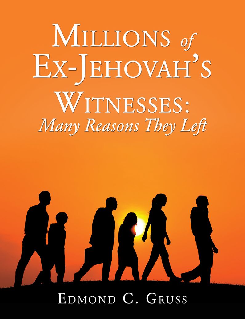 Millions of Ex-Jehovah's Witnesses: Many Reasons They Left