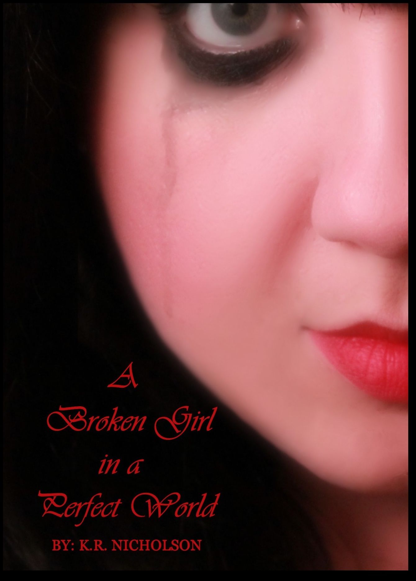 A Broken Girl in a Perfect World