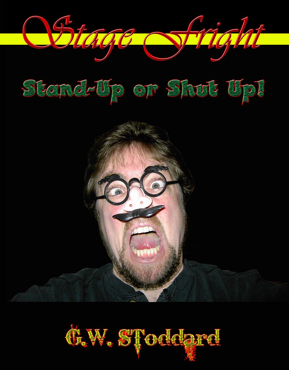 Stage Fright: Stand Up Or Shut Up!