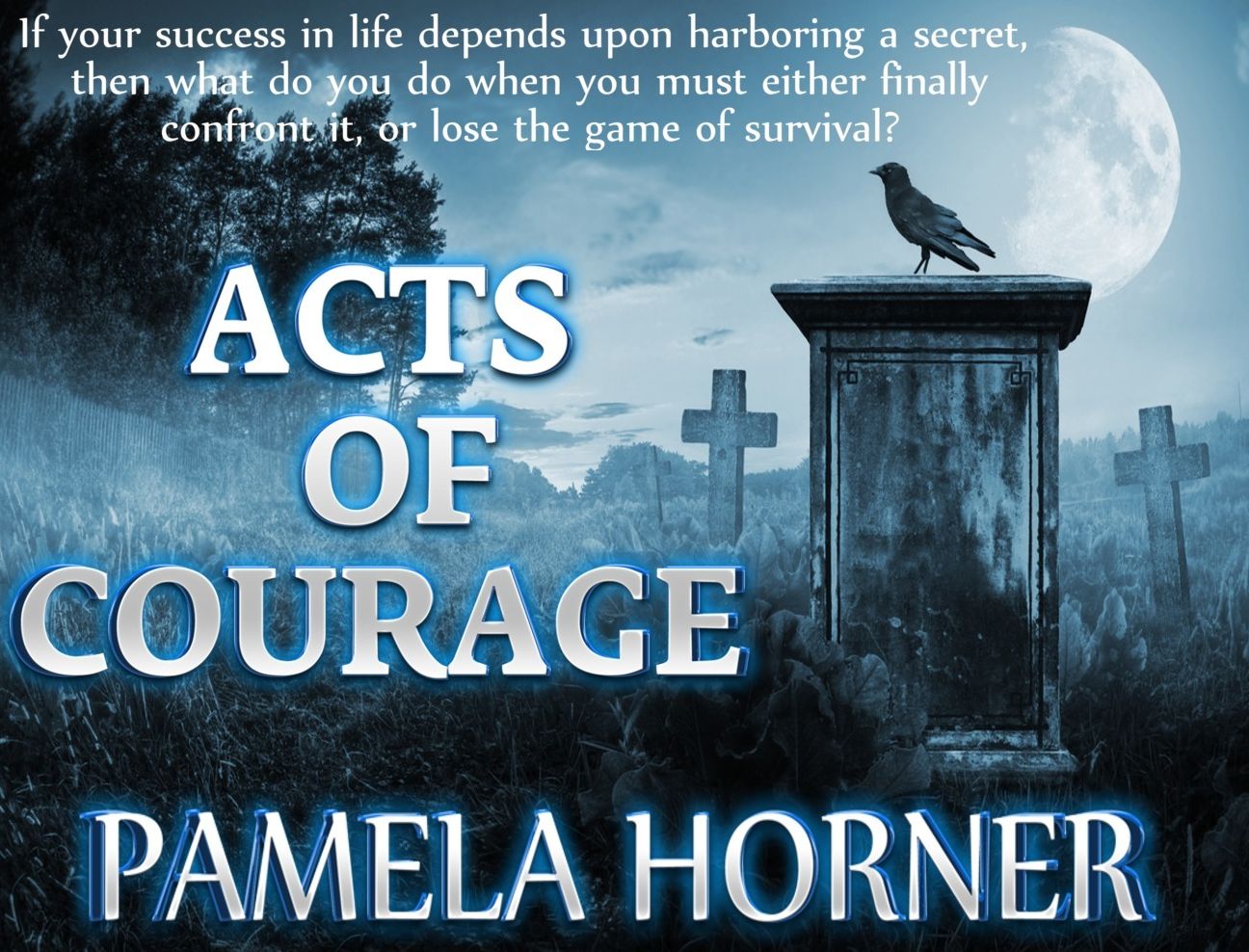 Acts of Courage