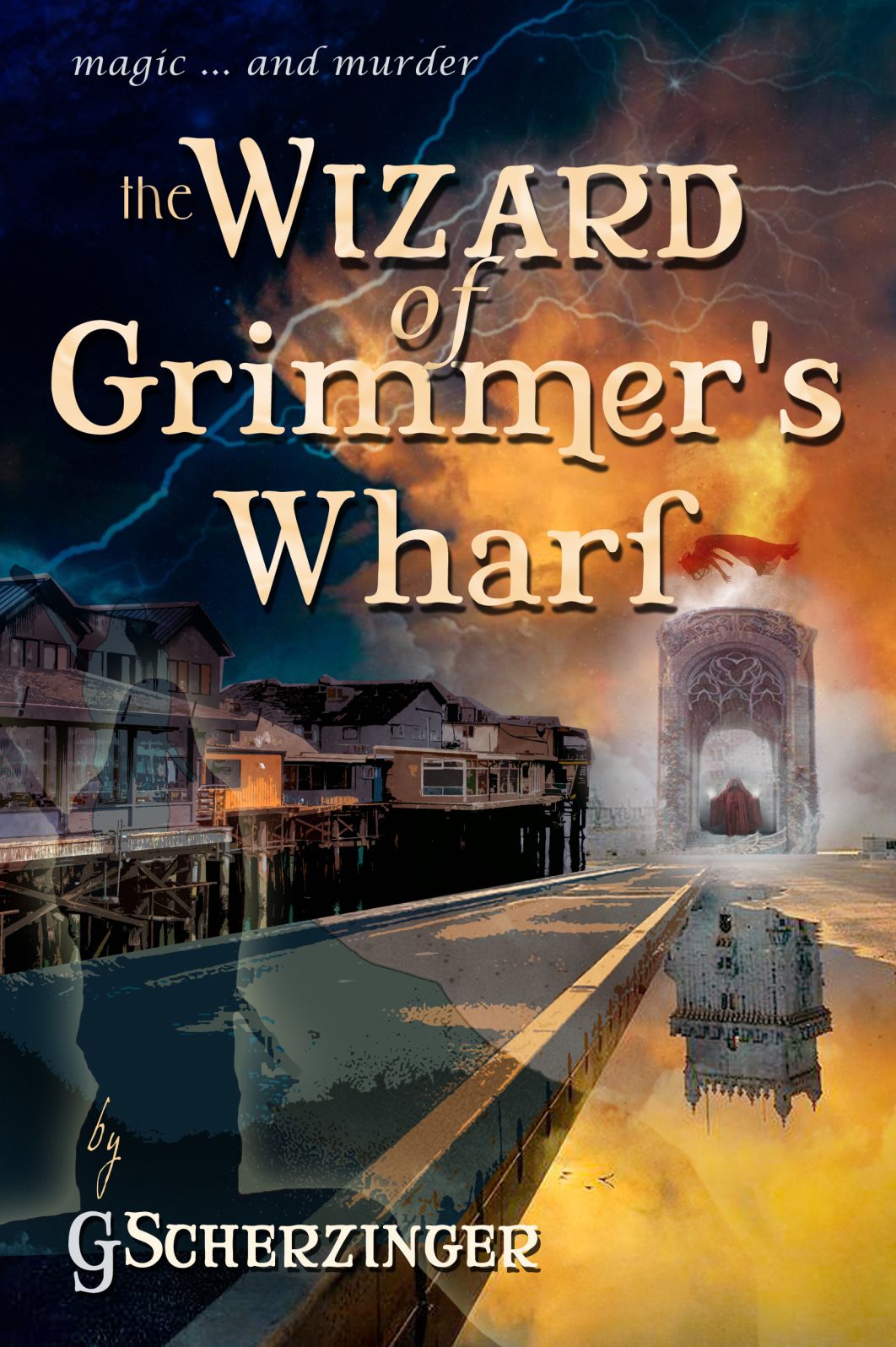 The Wizard of Grimmer's Wharf