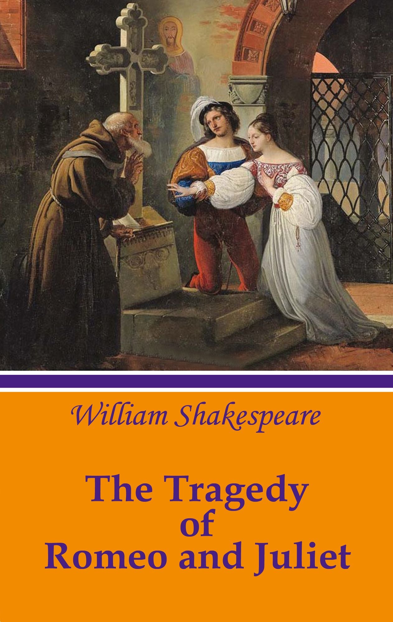 The Tragedy of Romeo and Juliet (illustrated)