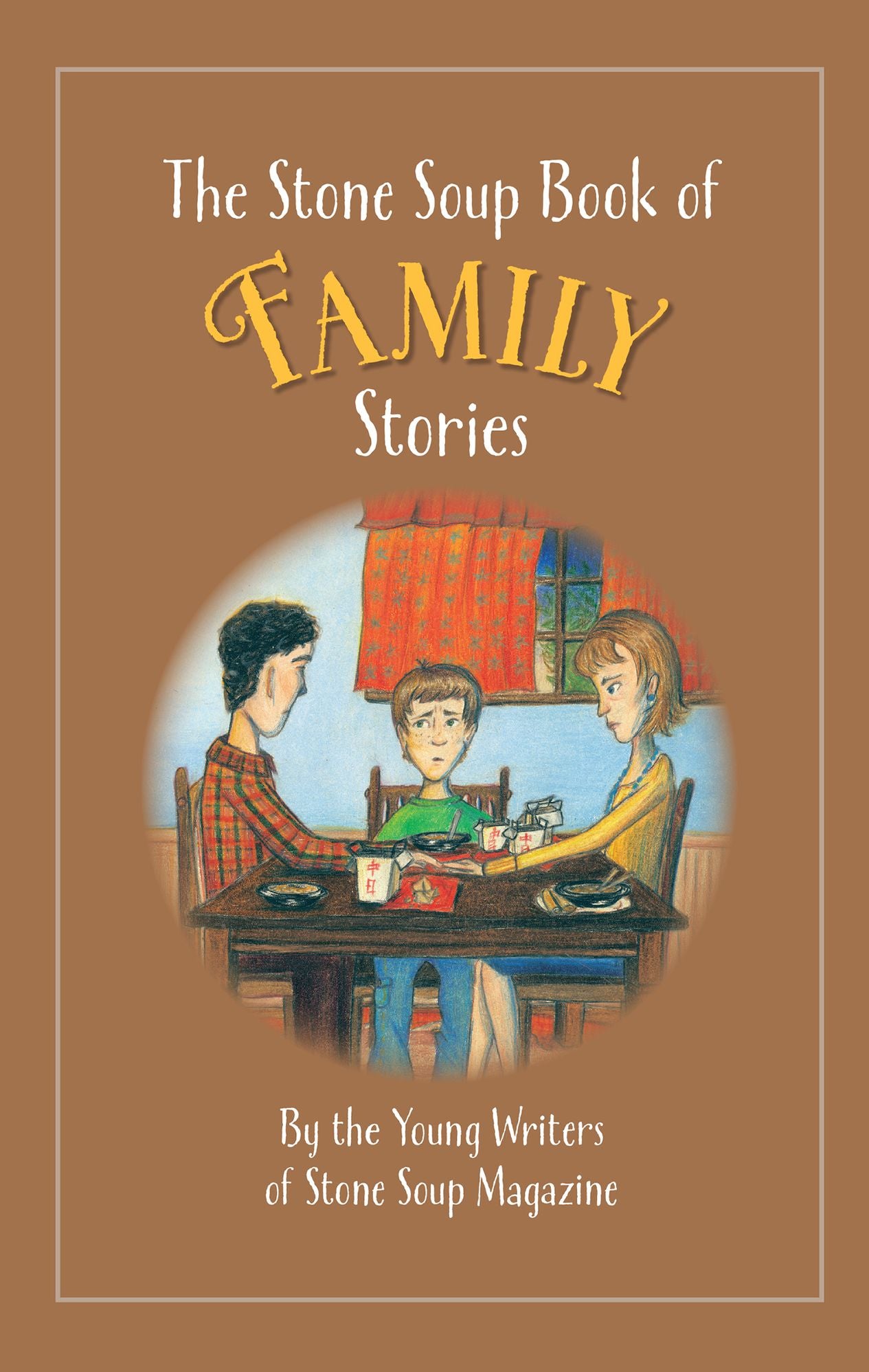 The Stone Soup Book of Family Stories