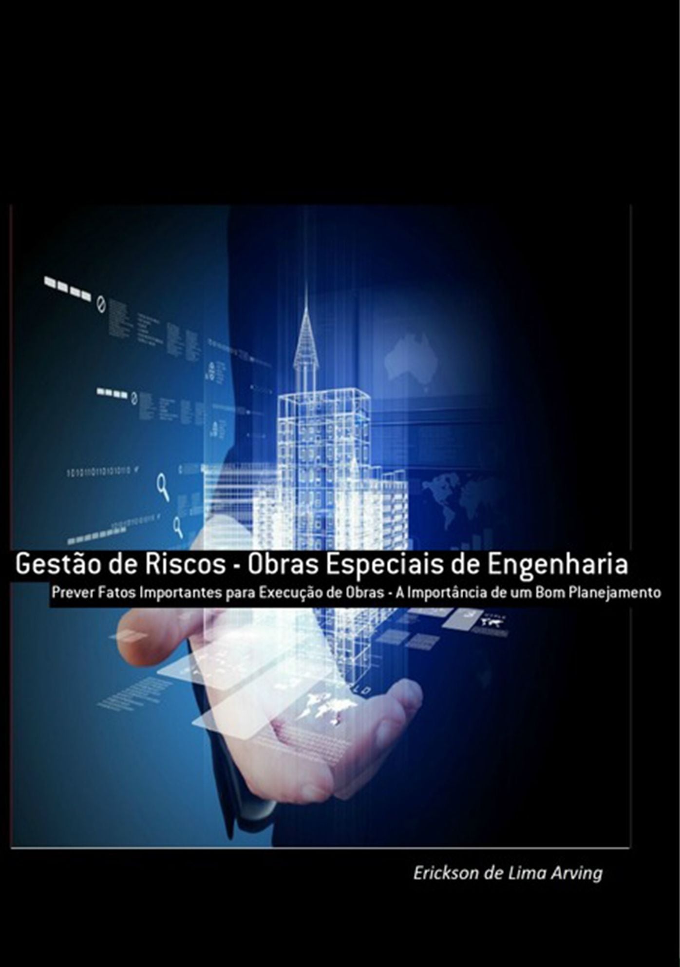 Gestao De Riscos Obras Especiais De Engenharia