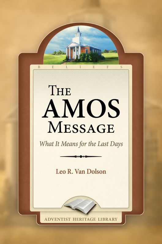 The Amos Message
