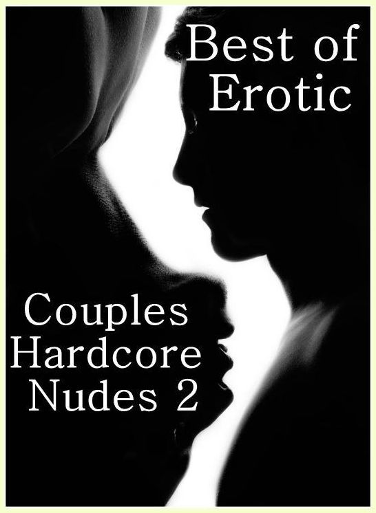 Bondage: Sex Real Porn Black and White Sex Best of"Erotic Couples Hardcore Nudes 2" ( sex, porn, fetish, bondage, oral, anal, ebony, hentai, domination, erotic photography, erotic sex stories, adult, xxx, shemale, voyeur, erotic, blowjob )