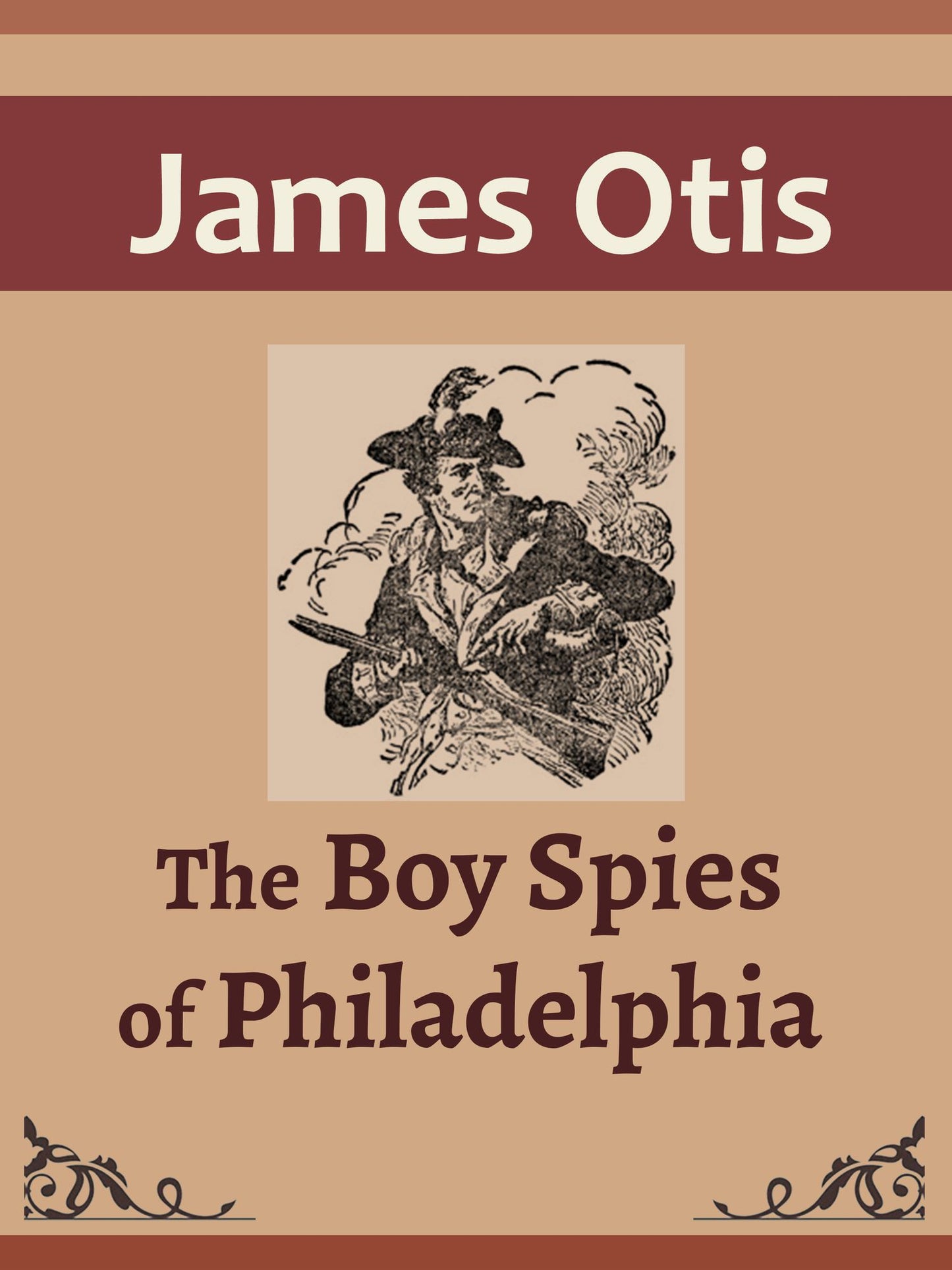 The Boy Spies of Philadelphia
