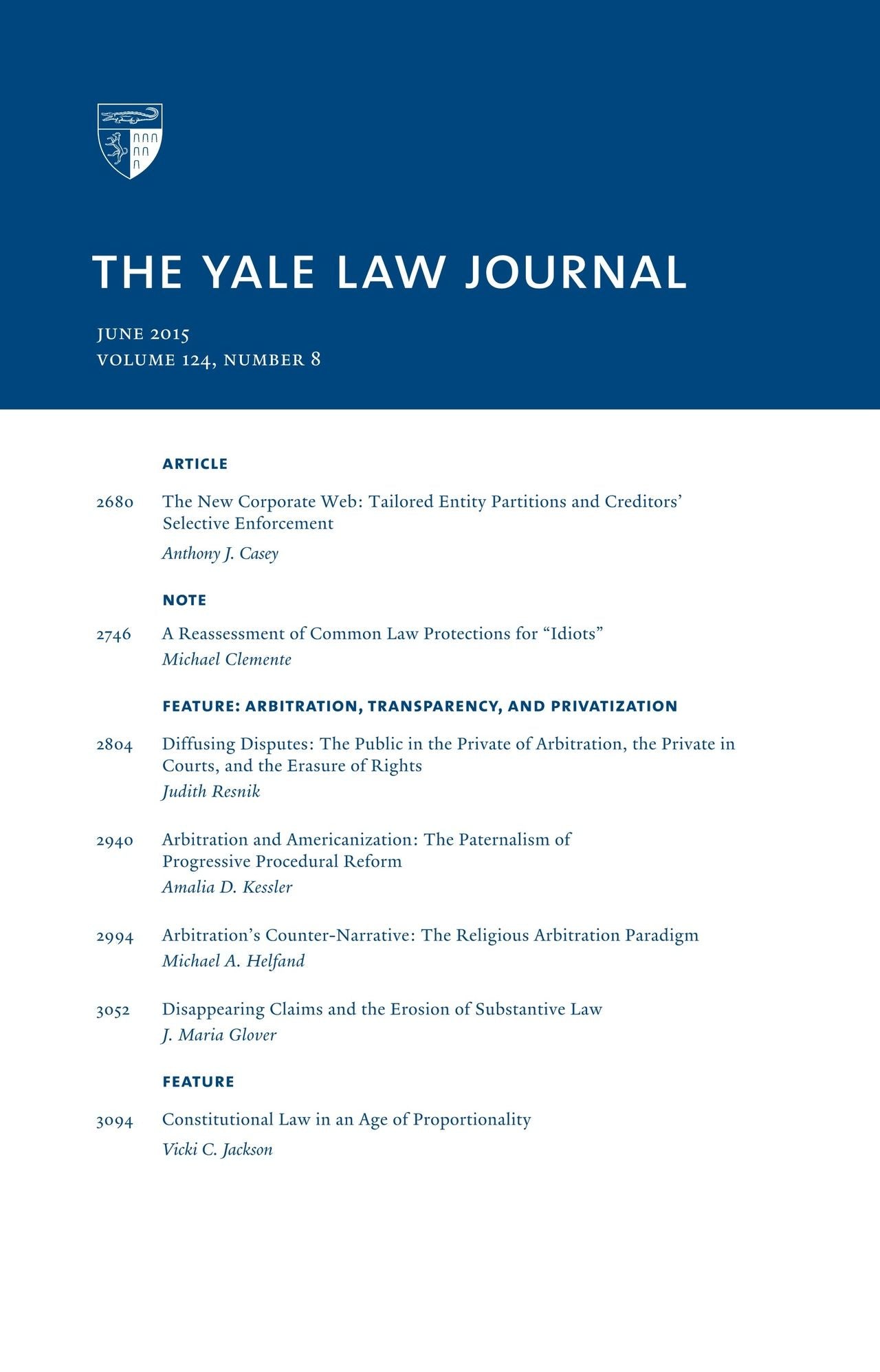 Yale Law Journal: Volume 124, Number 8 - June 2015