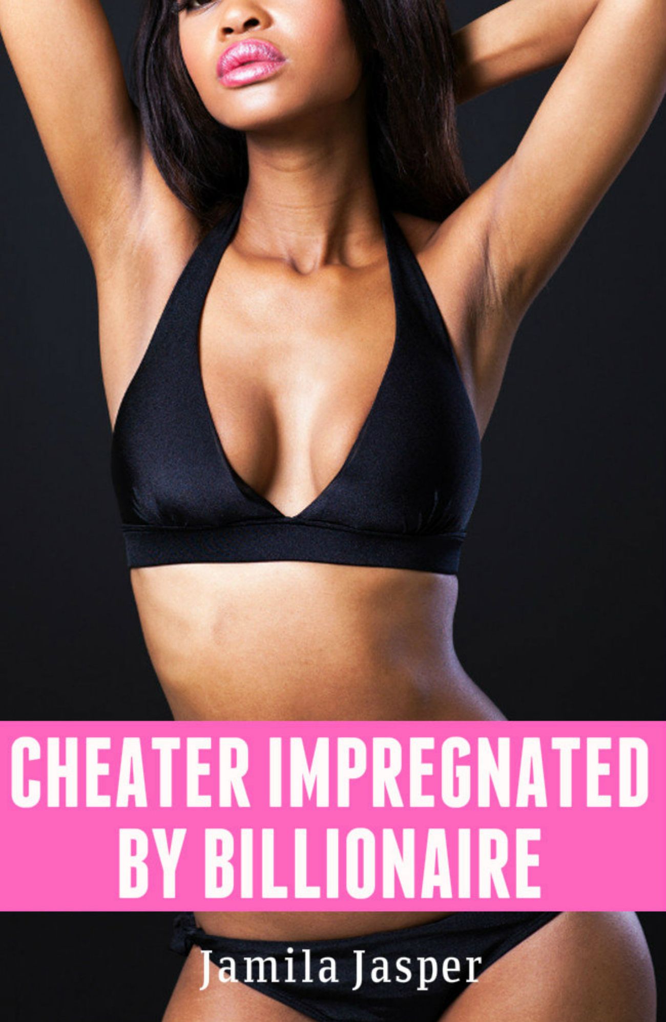 Cheater Impregnated By Billionaire