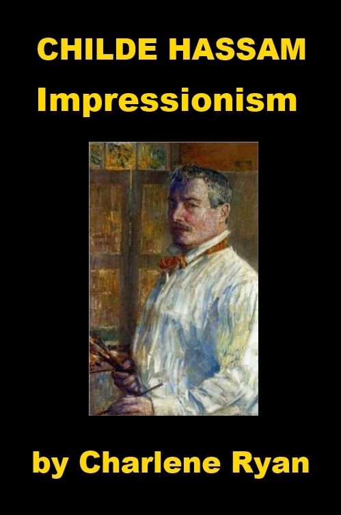 Chad Hassam - Impressionism