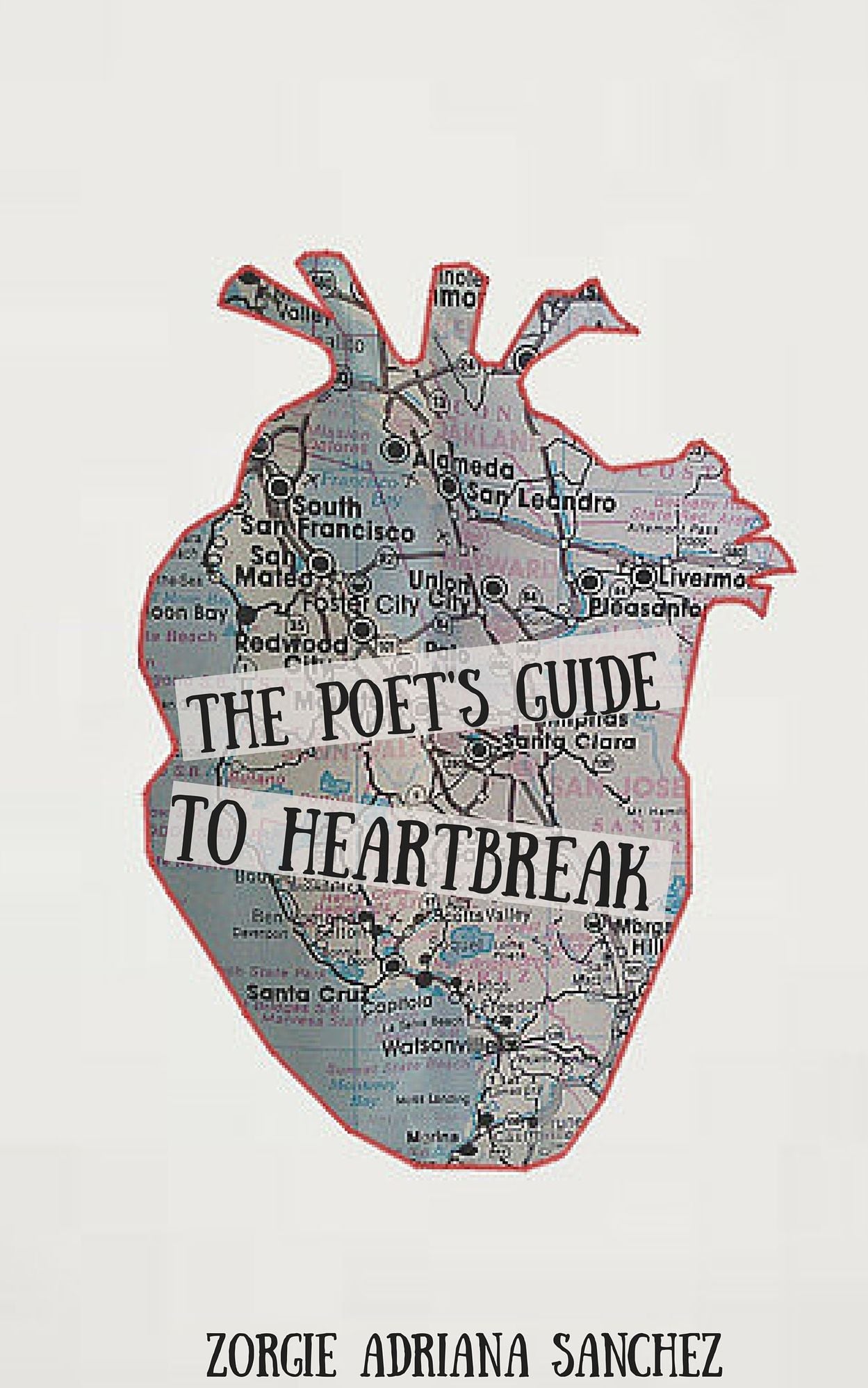 The Poet's Guide To Heartbreak