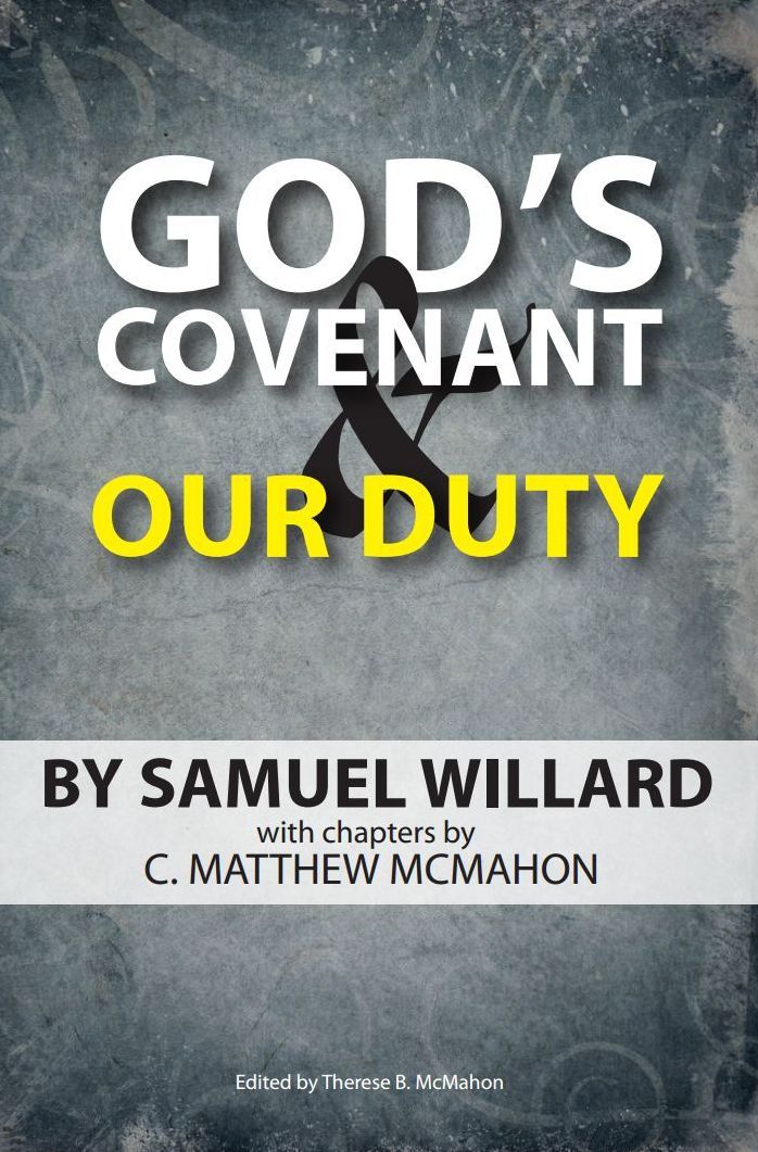 God's Covenant and Our Duty