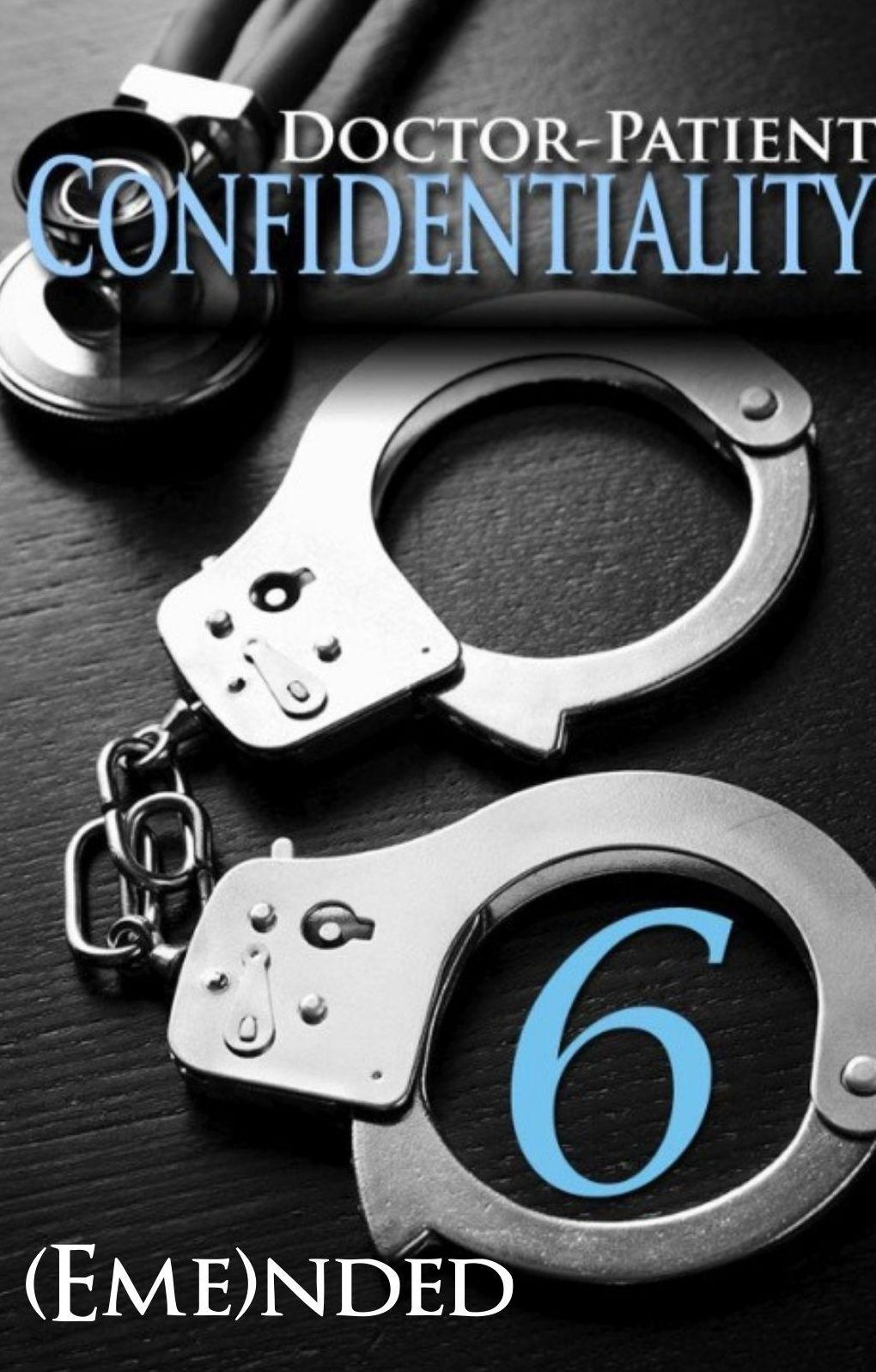 Doctor-Patient Confidentiality: Volume Six (Confidential #1)