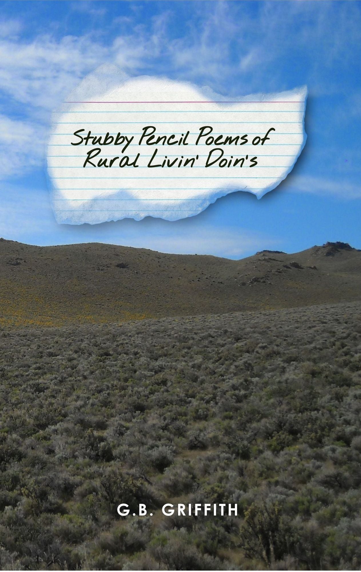 Stubby Pencil Poems of Rural Livin' Doin's