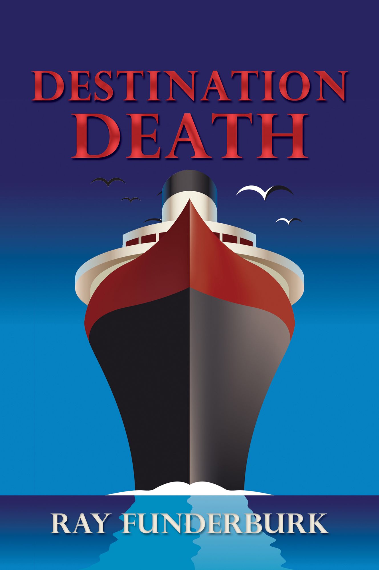 Destination Death