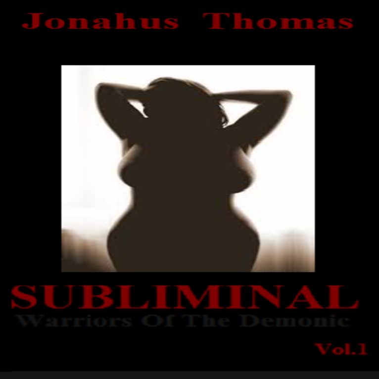 Subliminal: Warriors of the Demonic