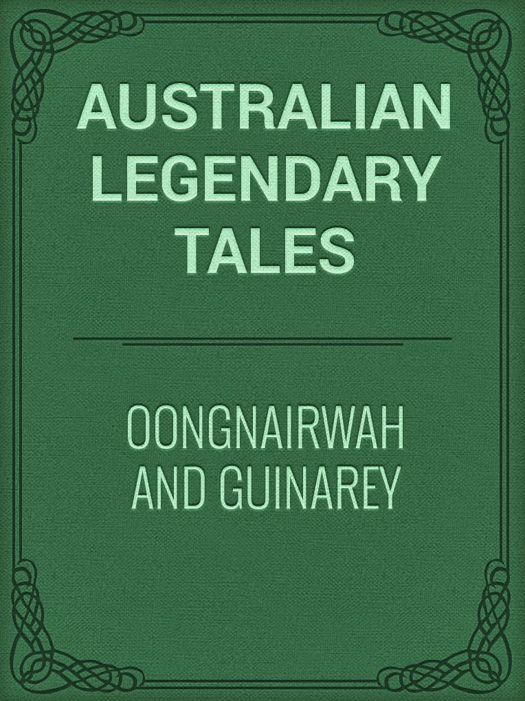 Oongnairwah and Guinarey