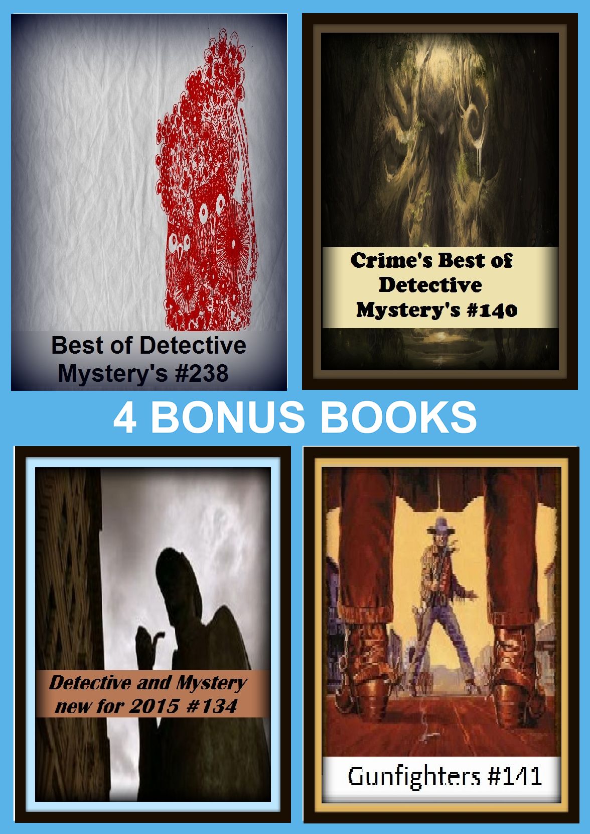 Western: Four bonus books in one Bundle Wild West Prarie Tales & Stories #139, Wildlife Photography #135, Best of Detective Mystery's #238, Crime's Best of Detective Mystery's #140